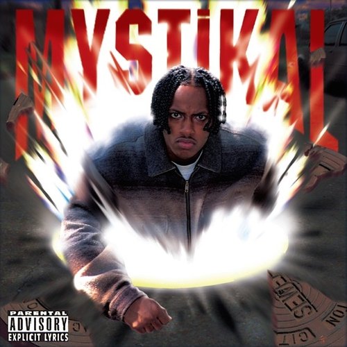 Mystikal
