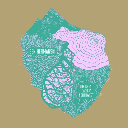 The Great Pacific Northwest