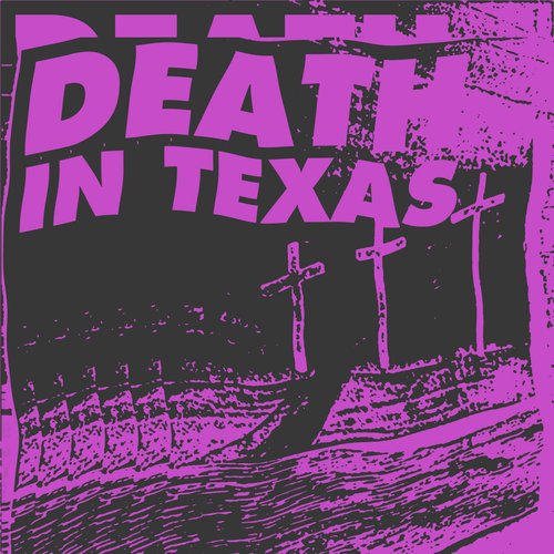 Death In Texas