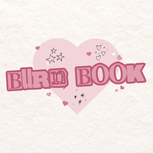 Burn Book - Single