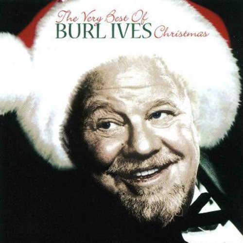 The Very Best of Burl Ives Christmas