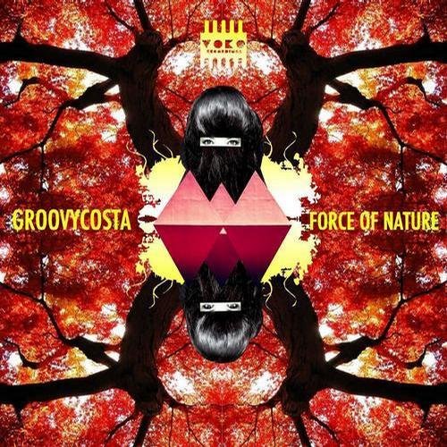 Groovycosta - Force Of Nature -