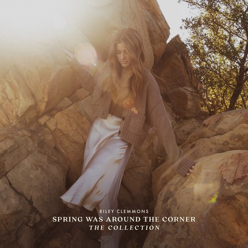 Spring Was Around the Corner: The Collection