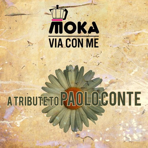 Via con me: A Tribute to Paolo Conte