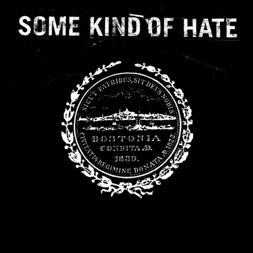 Some Kind of Hate