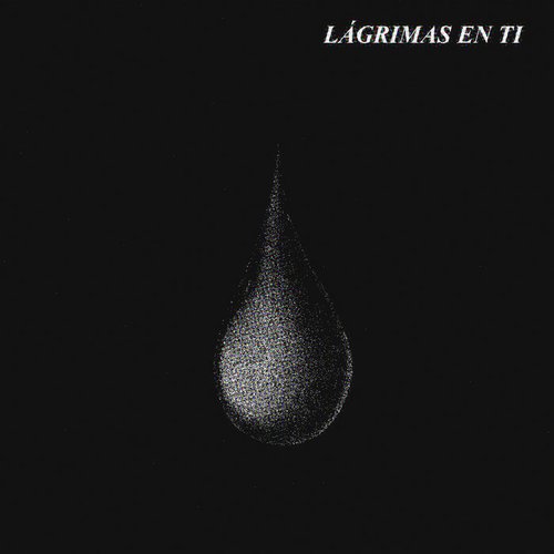 Lágrimas En Ti