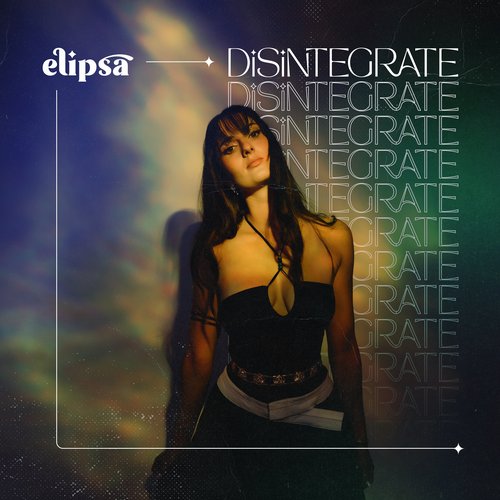Disintegrate - Single