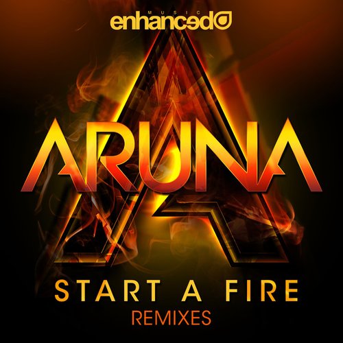 Start A Fire (Remixes)