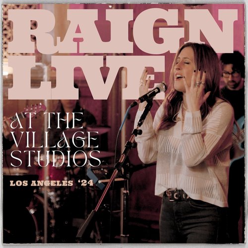 RAIGN (Live at The Village Studios, Los Angeles, 2024) - EP
