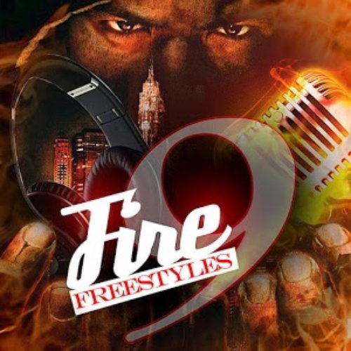 Fire Freestyles 9