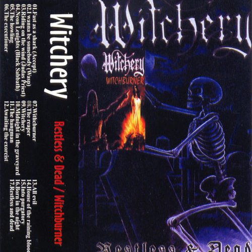Witchburner / Restless & Dead