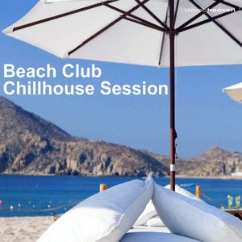 Beach Club Chillhouse Session