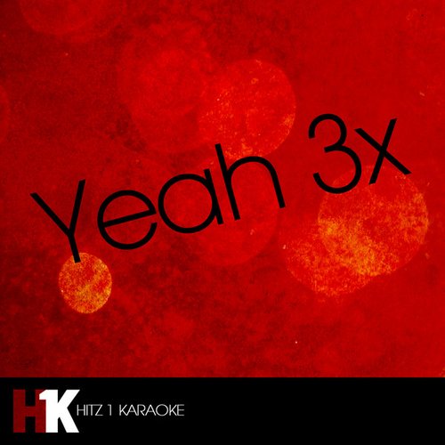 Yeah 3X