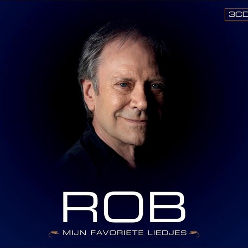 Rob - Mijn Favoriete Liedjes