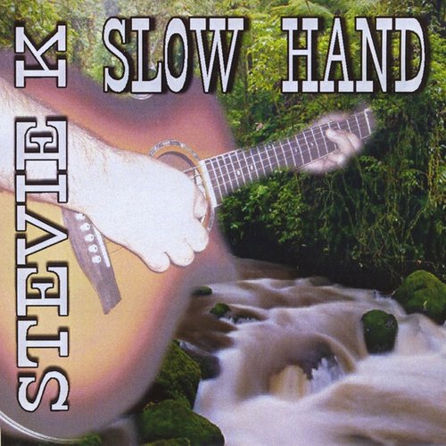 Slow Hand