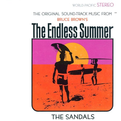The Original Soundtrack Music from Bruce Brown's The Endless Summer