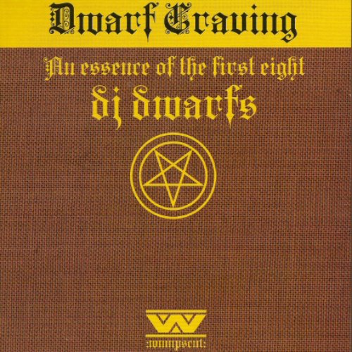 Dwarf Craving