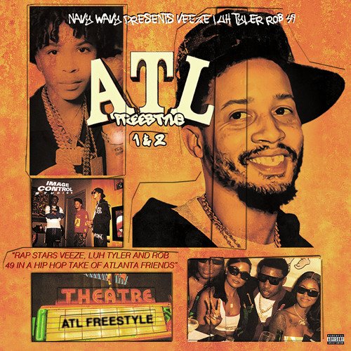 ATL Freestyle 1 & 2 (feat. Luh Tyler & Rob49) - Single