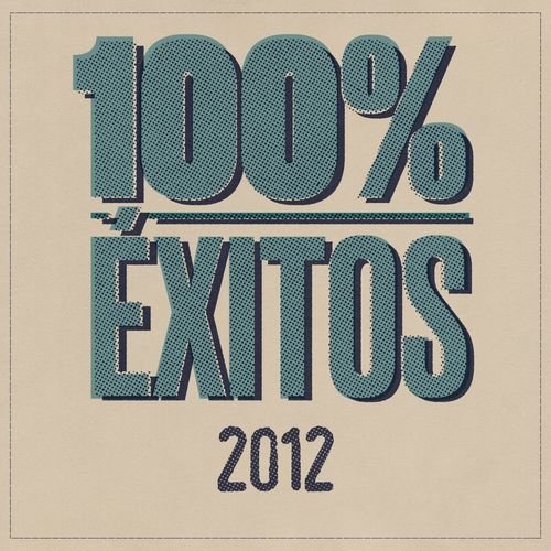 100% Éxitos - 2012