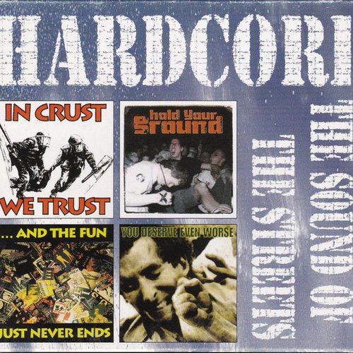 Hardcore - The Sound Of The Streets