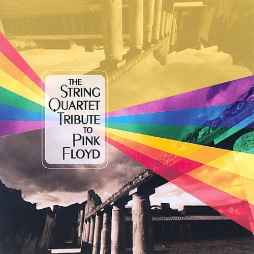 The String Quartet Tribute To Pink Floyd — The String Quartet | Last.fm