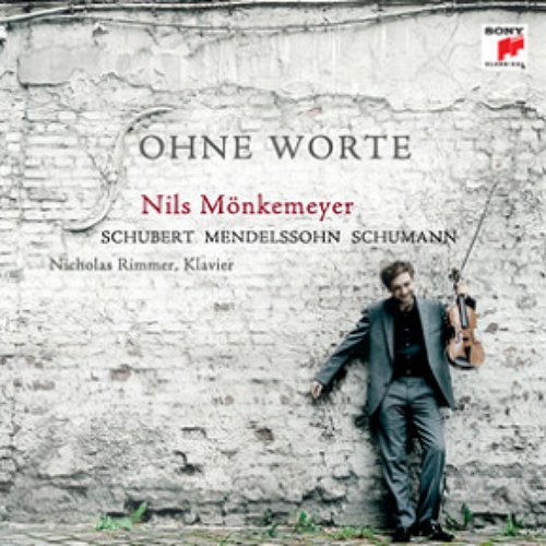 Schubert/Mendelssohn/Schumann: Ohne Worte