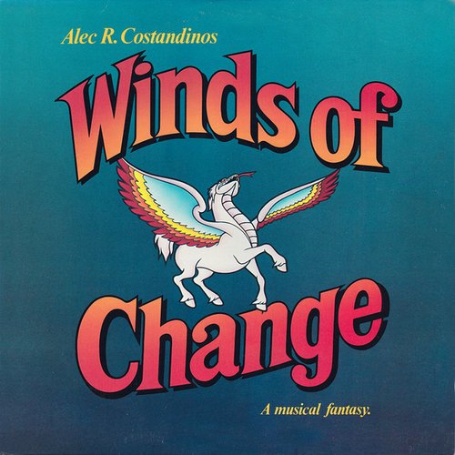 Winds Of Change - A Musical Fantasy - Music From The Original Motion Picture Soundtrack