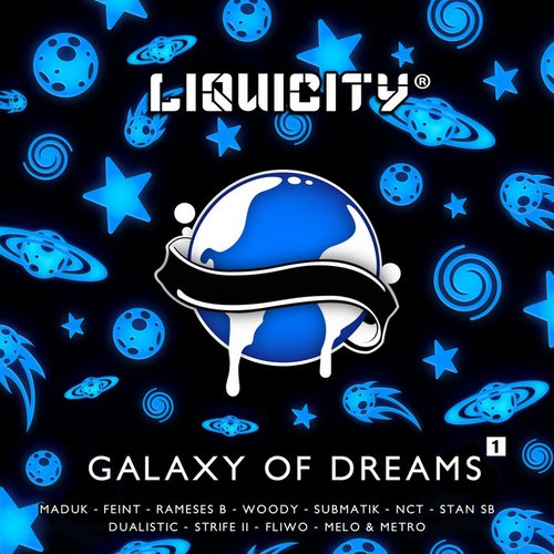 Galaxy Of Dreams (Liquicity Presents)