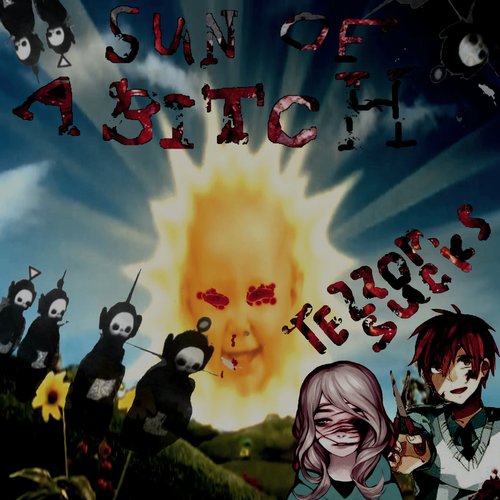 Sun of a Bitch