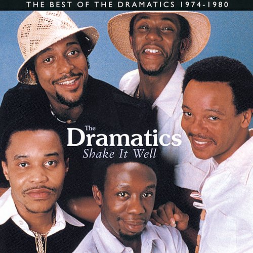 Shake It Well - The Best of the Dramatics 1974-1980