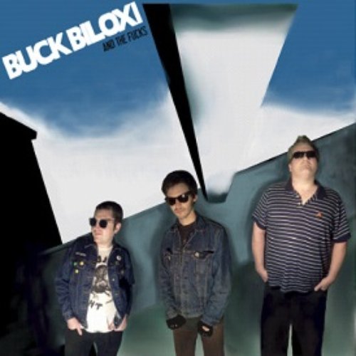 Buck Biloxi and The Fucks