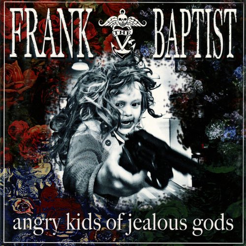 Angry Kids Of Jealous Gods