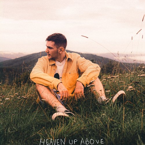 Heaven Up Above