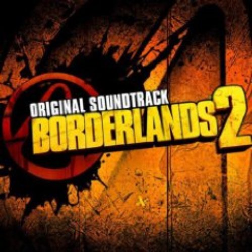 Borderlands 2: Original Soundtrack