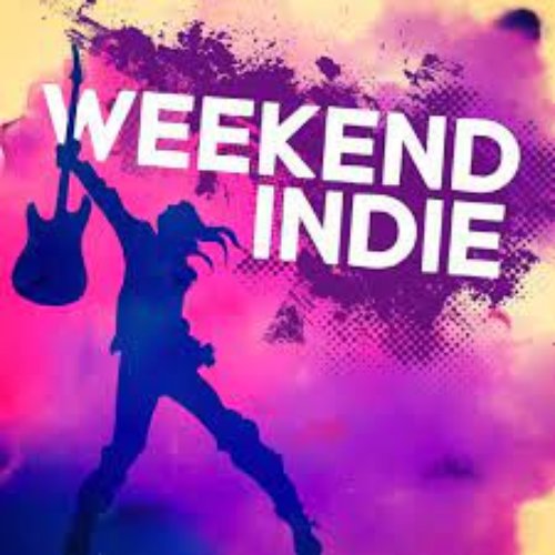 Weekend Indie