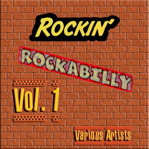 Rockin Rockabilly, Vol. 1