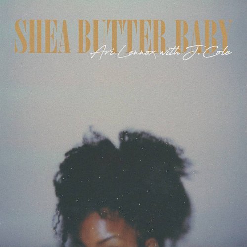 Shea Butter Baby (with J. Cole)