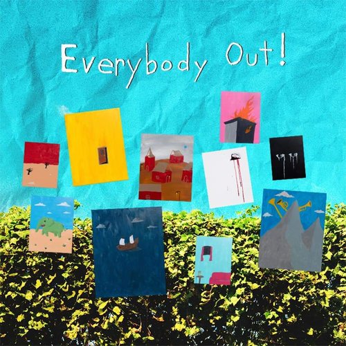 Everybody Out !
