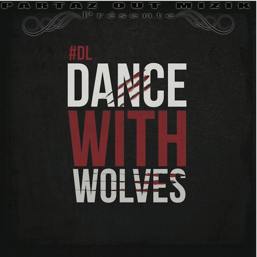 Dance With Wolves (Dance avec les loups)