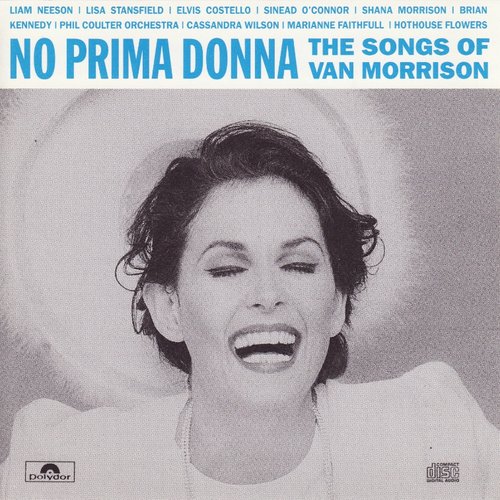 No Prima Donna: The Songs of Van Morrison