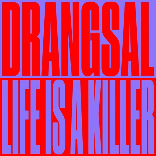 Life Is A Killer - Single