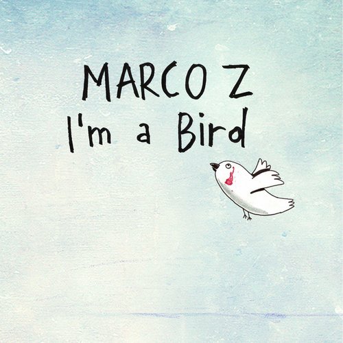 I'm a Bird EP