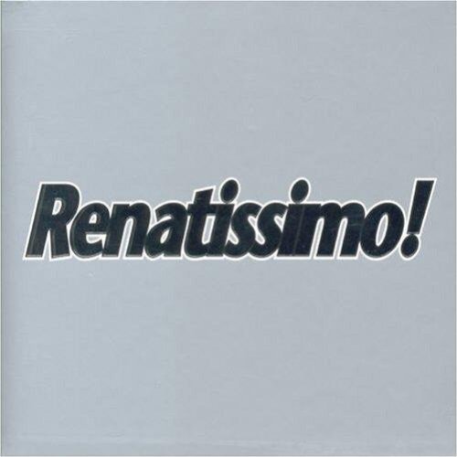 Renatissimo