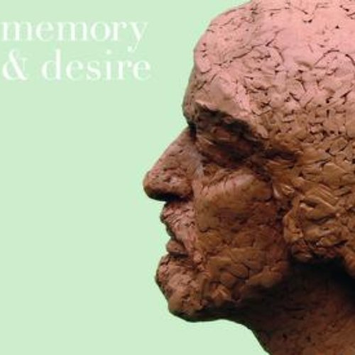 Memory & Desire - 30 Years In The Wilderness
