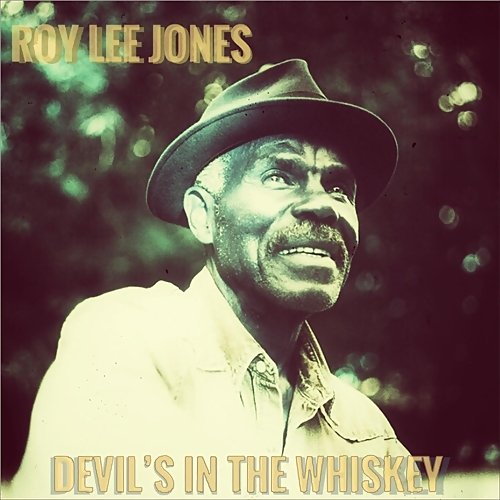 Devil's in the Whiskey