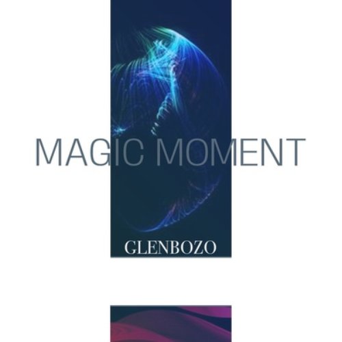 Magic Moment