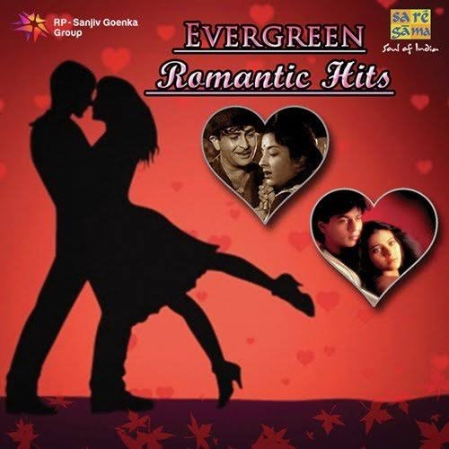 Evergreen Romantic Hits