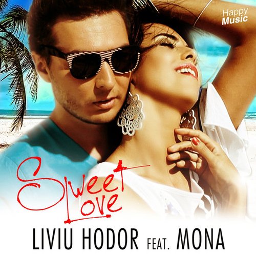 Sweet Love (feat. Mona)