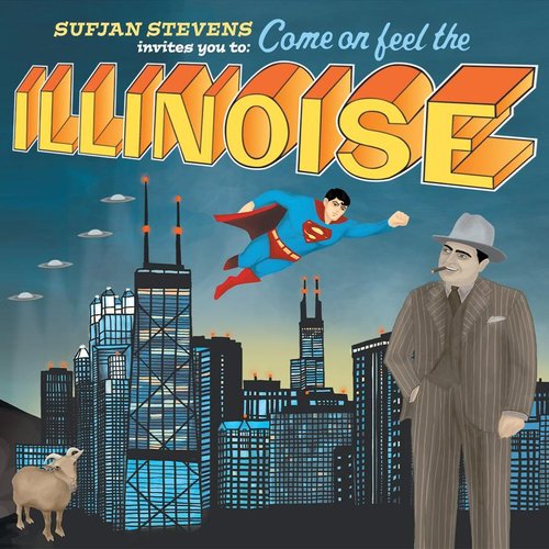 Sufjan Stevens invites you to: Come On Feel the Illinoise