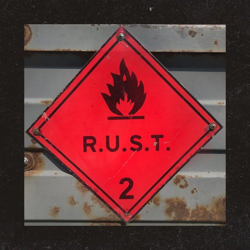 R.U.S.T. - Single